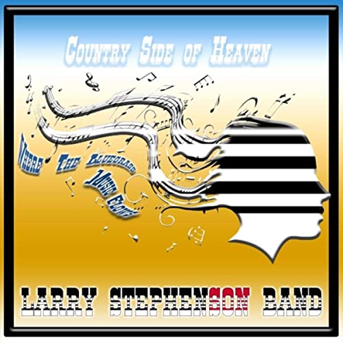 Larry Stephenson Band Releases New Single
