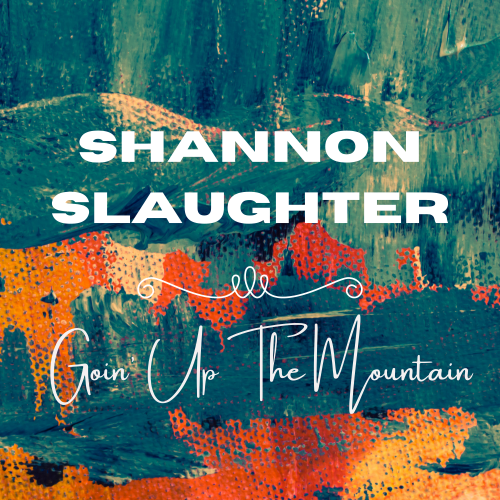 Shannon Slaughter Releases New Video & Single