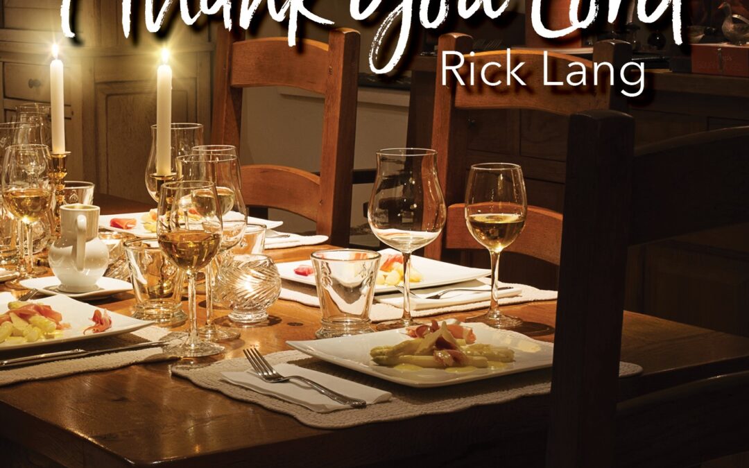 Rick Lang Offers New Thanksgiving Single